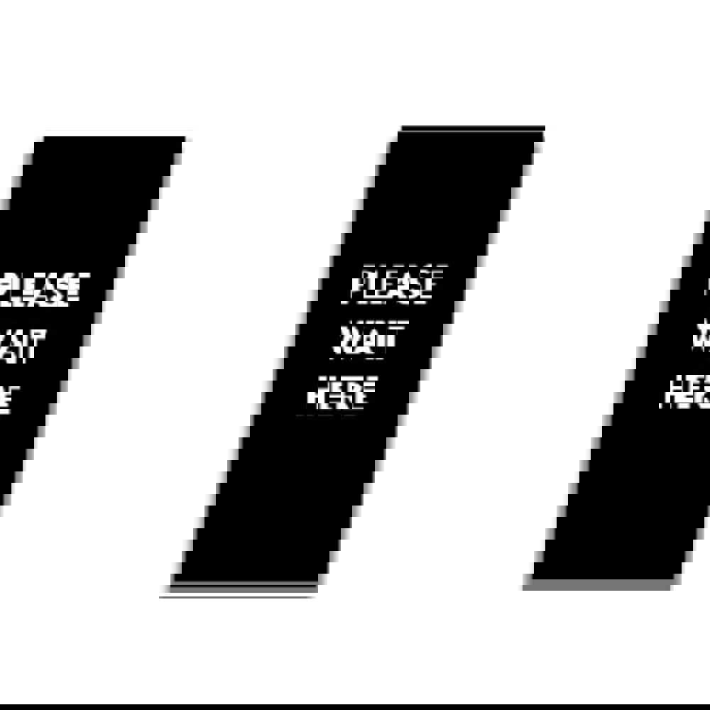 Safety Signs; Family: Safety Sign ; Sign Type: Direction; Location ; Sign Header: Please Wait Here ; Legend: Please Wait Here ; Message/Graphic: Message Only ; Graphic Type: None